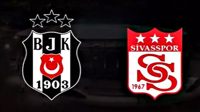 Beşiktaş - Sivasspor maç sonu | Beşiktaş - Sivasspor maç özeti